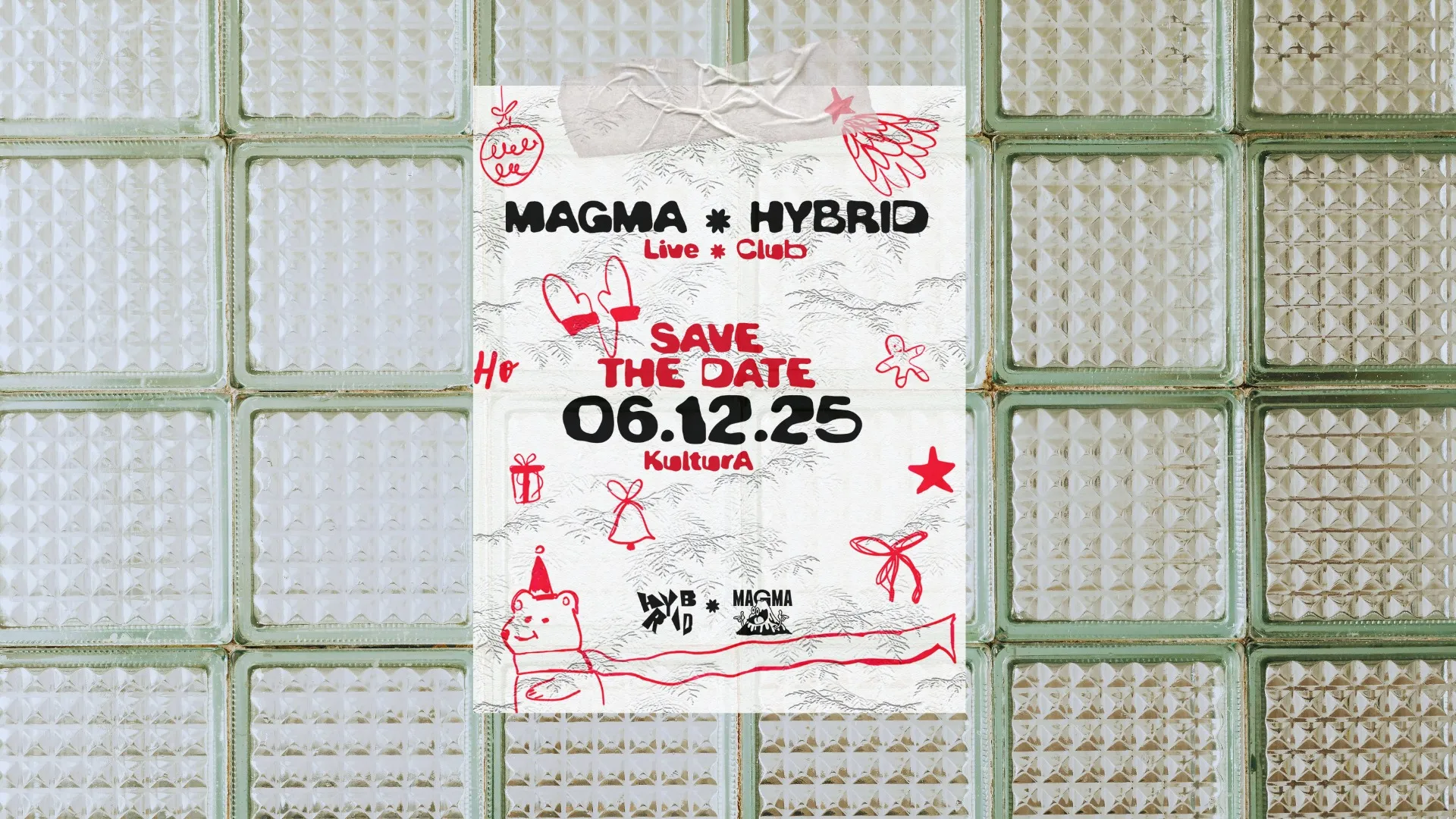 Hybrid x Magma @ KULTURA | 06.12.25