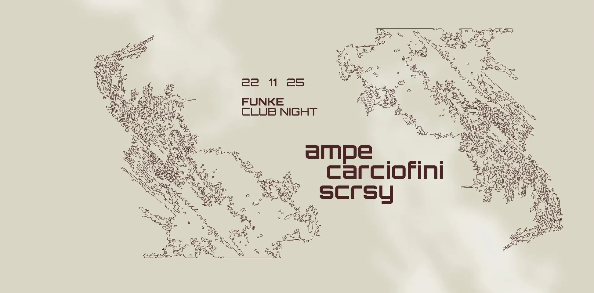 FUNKE_CLUB NIGHT w/ ampe, scrsy & carciofini
