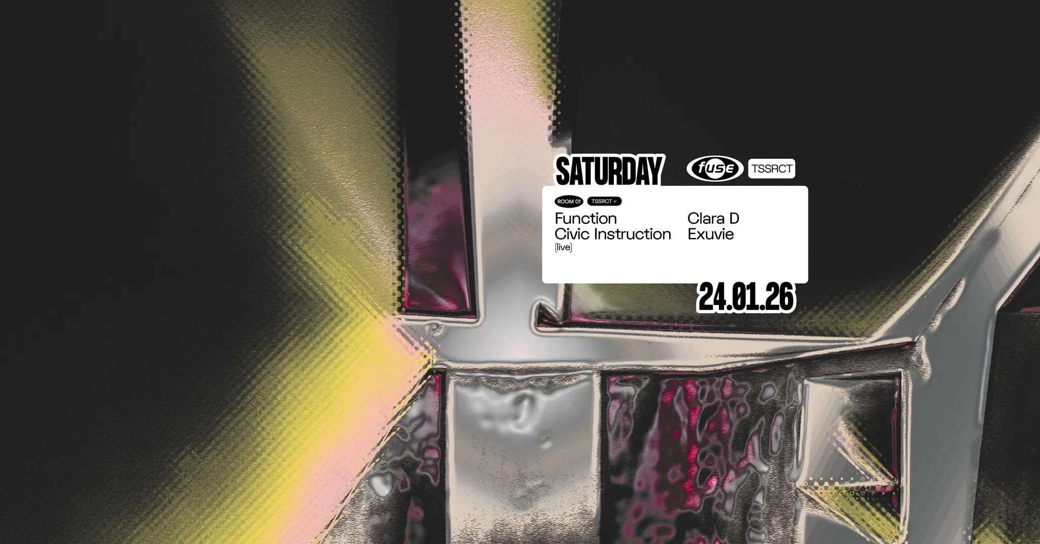 Fuse presents: TSSRCT w/ Function & Civic Instruction (Hadone & UFO95) (live)