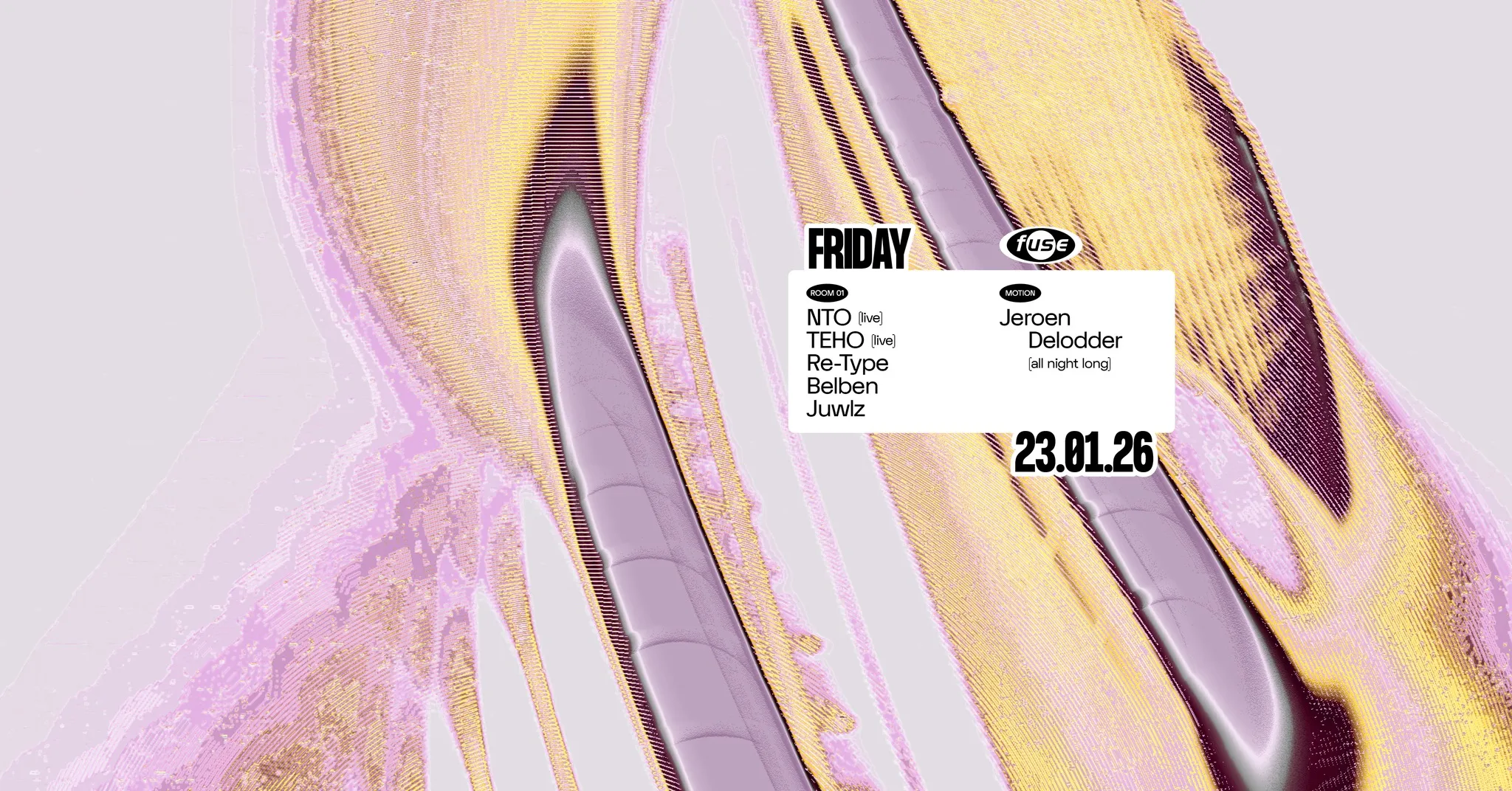 Fuse presents: NTO (live) & TEHO (live)