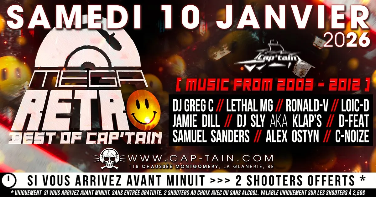 Mega Retro - Samedi 10 Janvier 2026 au Cap'tain