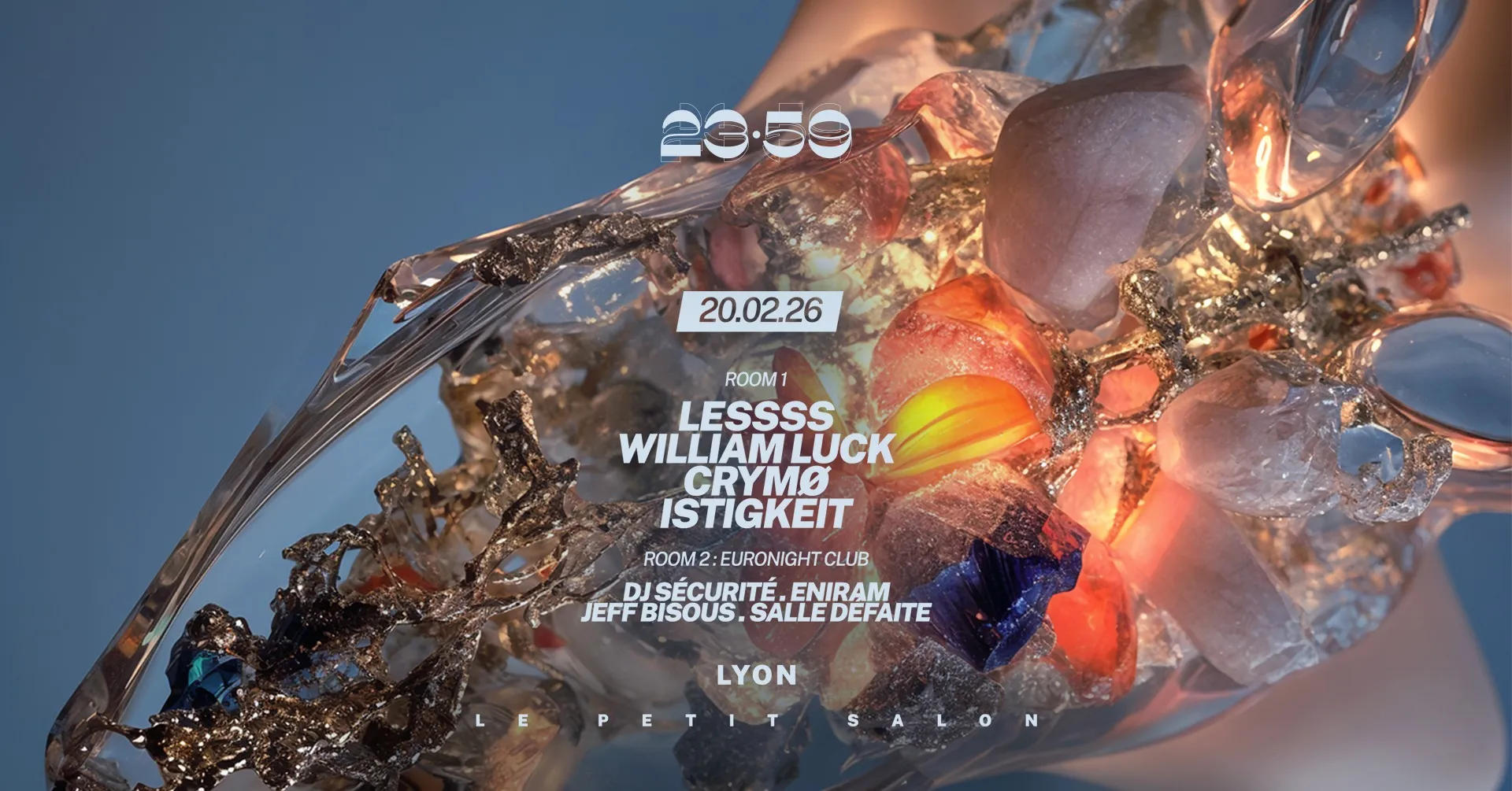 23:59 – LESSSS, WILLIAM LUCK, CRYMØ, ISTIGKEIT