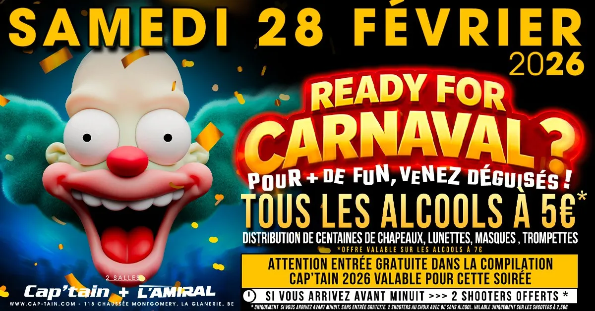 Ready For Carnaval ? - Samedi 28 Février 2026 au Cap'tain
