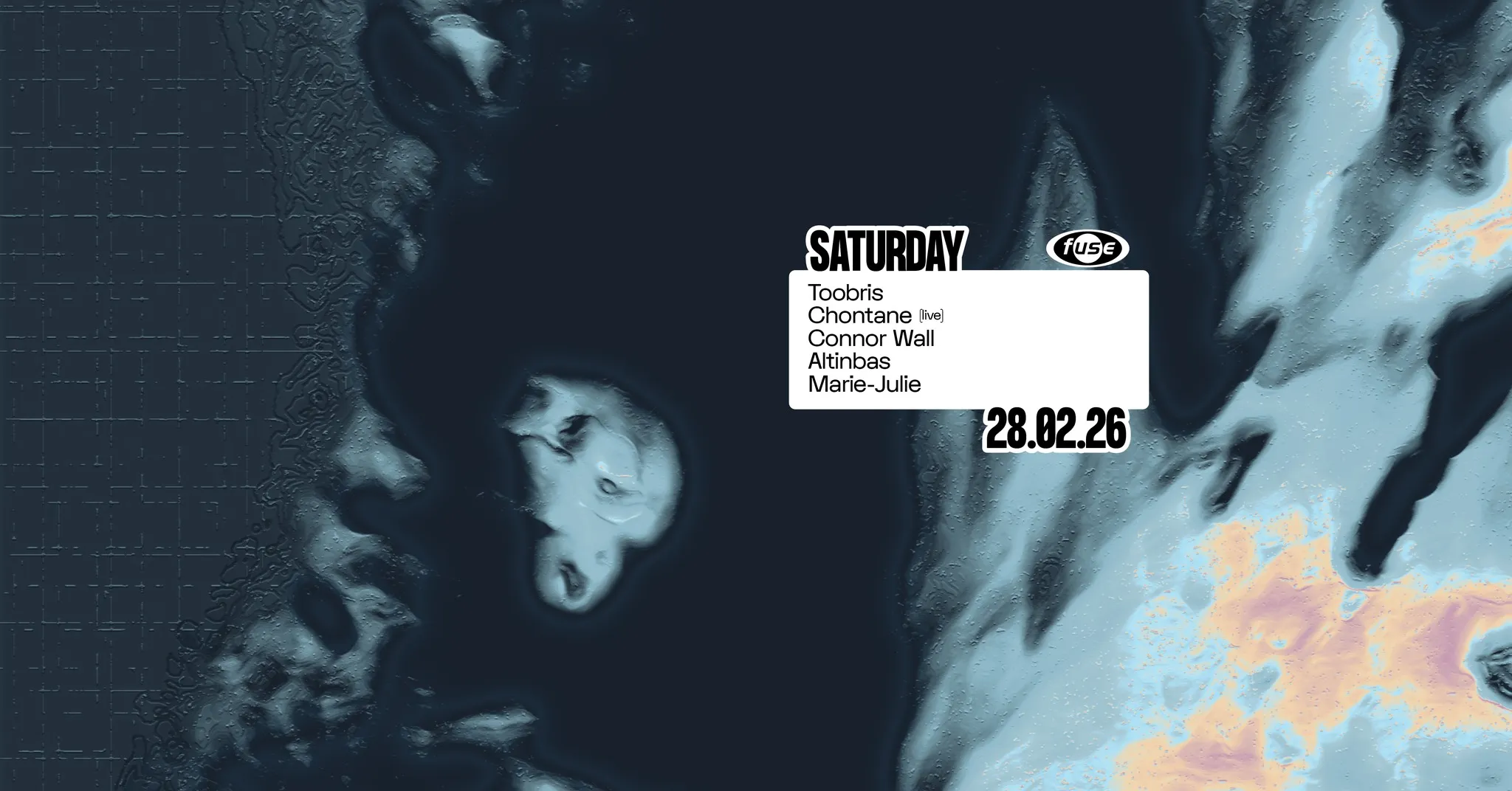 Fuse presents: Toobris, Chontane (live) & Connor Wall