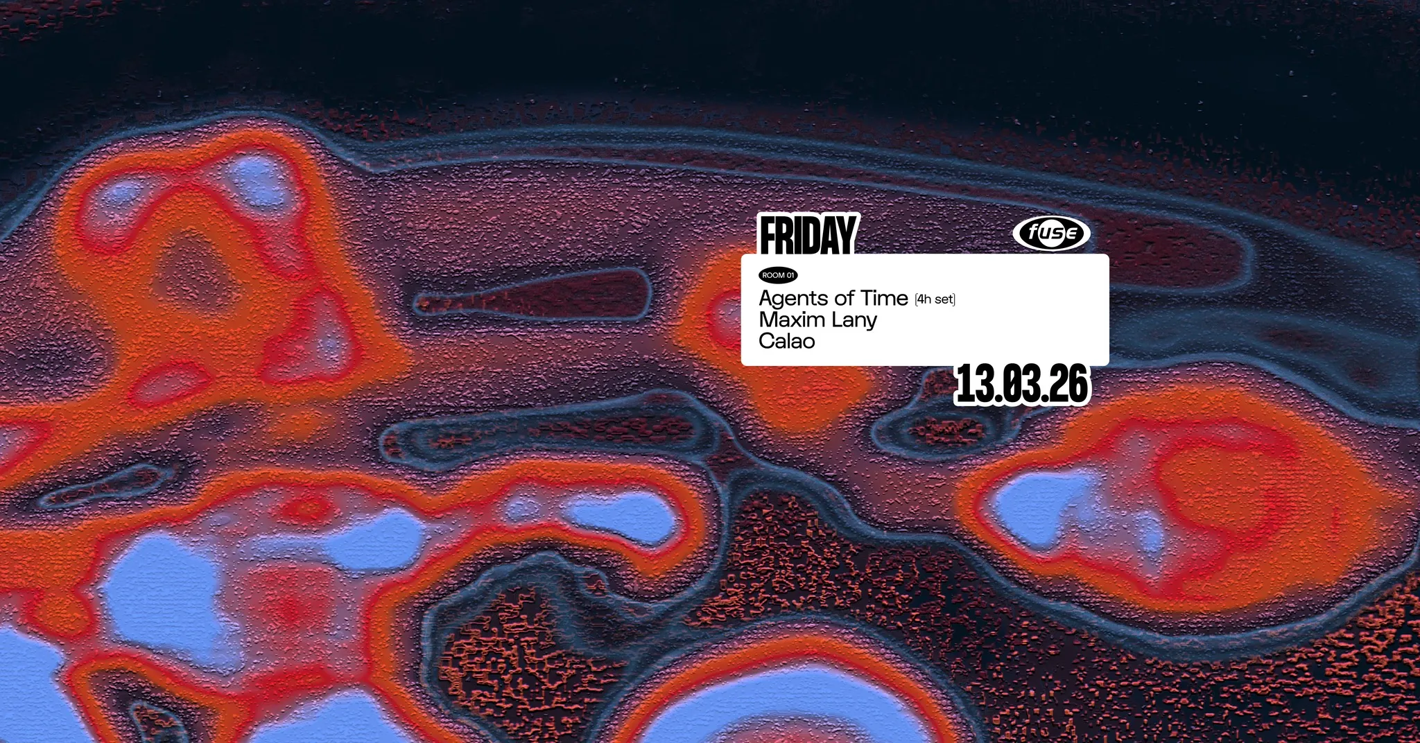 Fuse presents: Agents of Time (4h set)