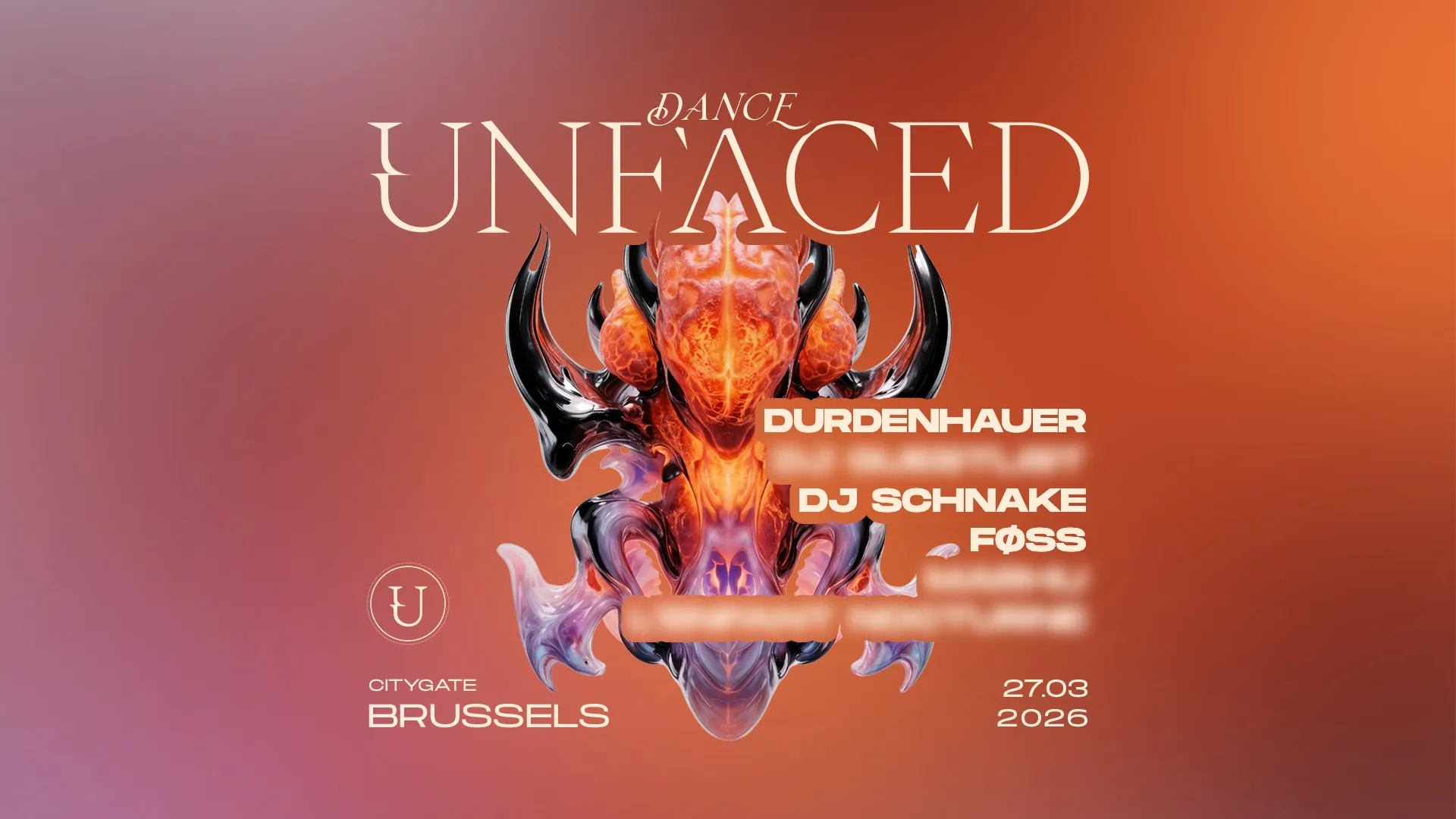 UNFACED BRUSSELS - DURDENHAUER , DJ SCHNAKE, FØSS & more TBA