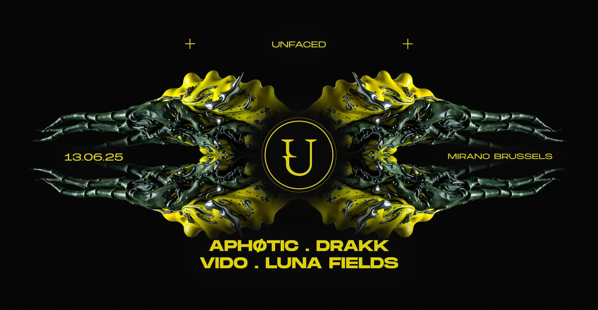 UNFACED Brussels w/ Aphøtic, Vido, Drakk, Luna Fields, Grimo