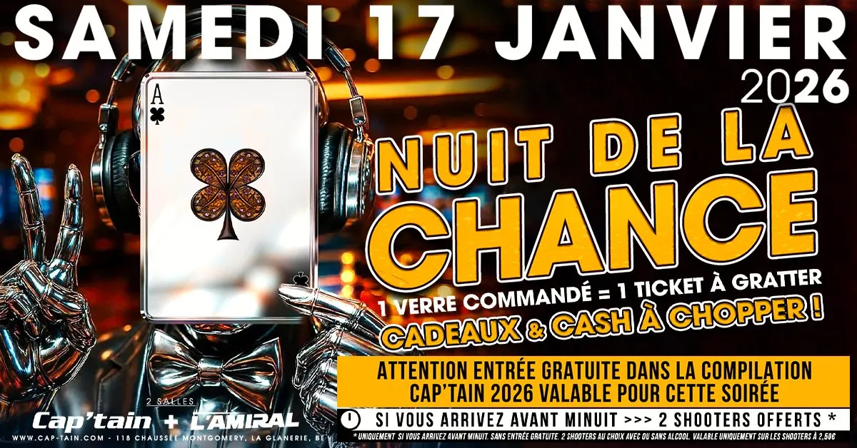 Nuit de la chance - Samedi 17 Janvier 2026 au Cap'tain