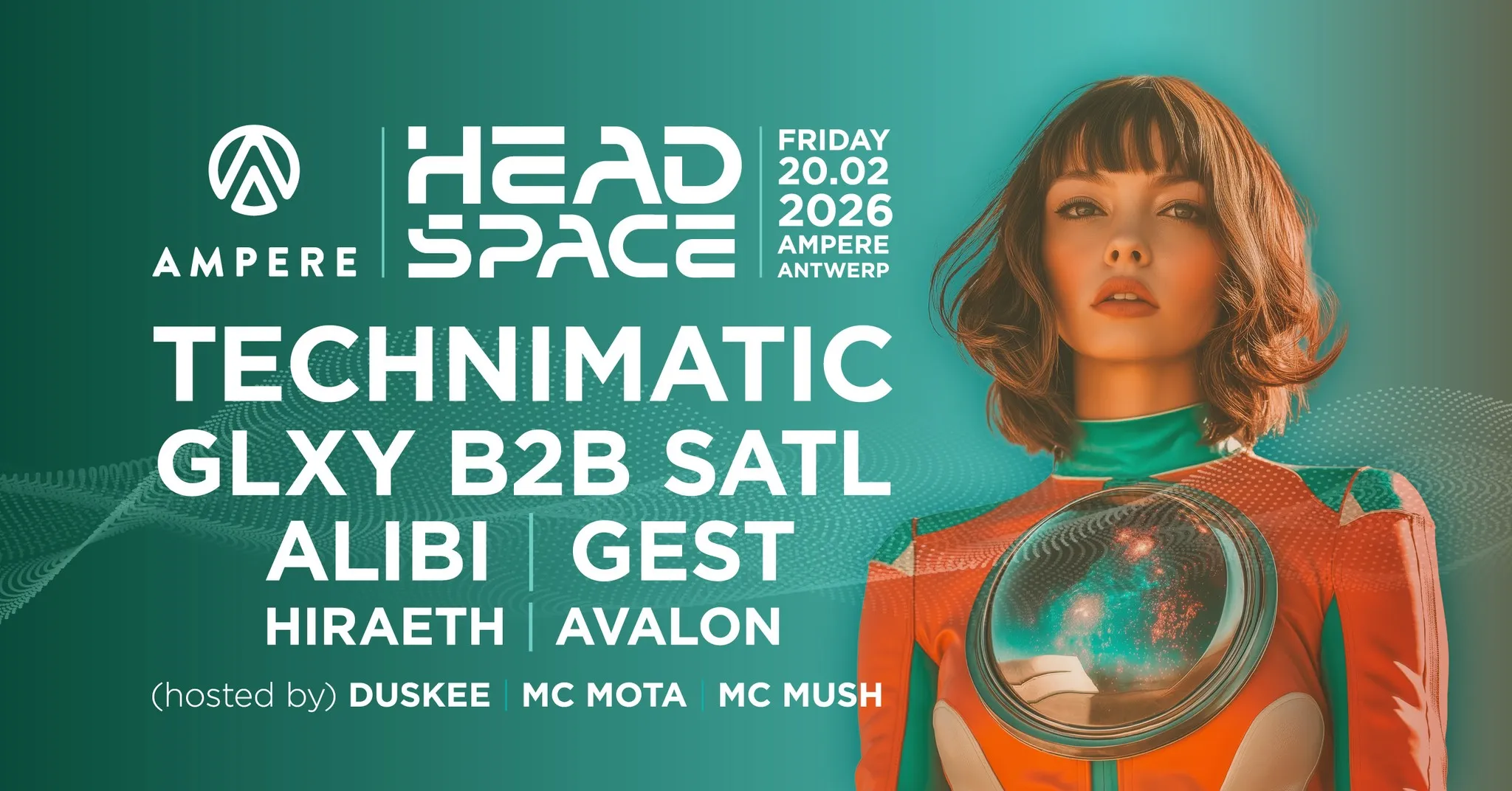 Headspace x Ampere present: Technimatic, GLXY, Satl, Alibi, GEST & more