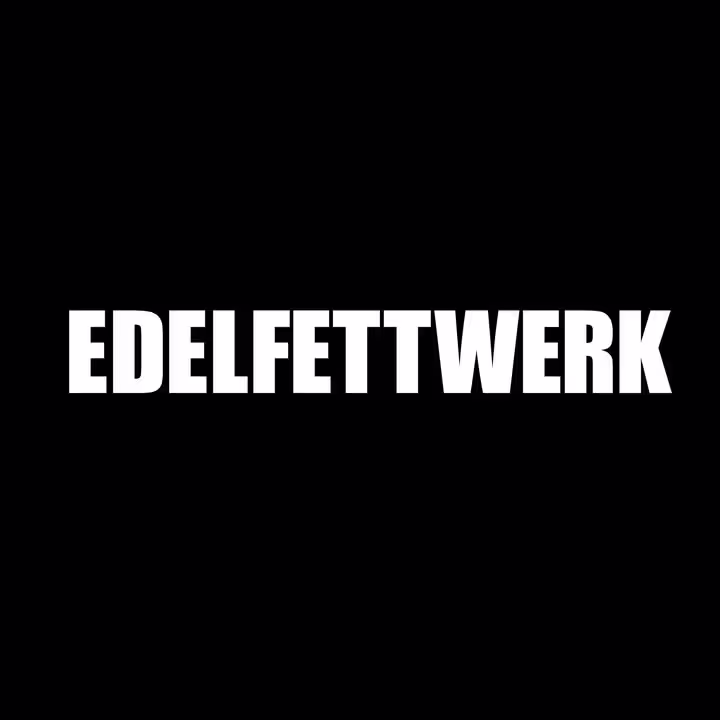 Edelfettwerk
