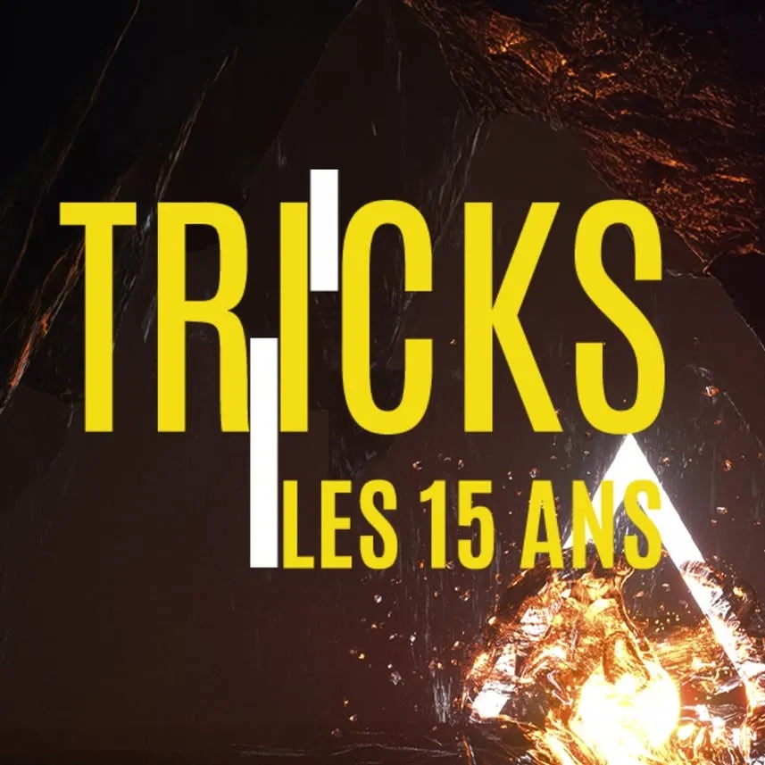 Tricks